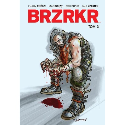 BRZRKR, том 3