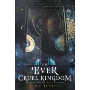 Ever Cruel Kingdom | CHUPECO RIN (ISBN: 9780062821911)