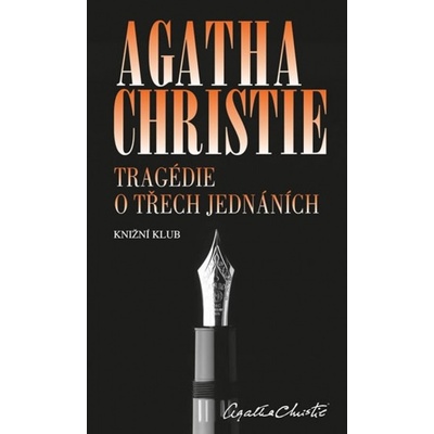 Tragédie o třech jednáních