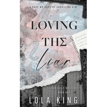 Loving The Liar