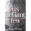 Us Defiant Few