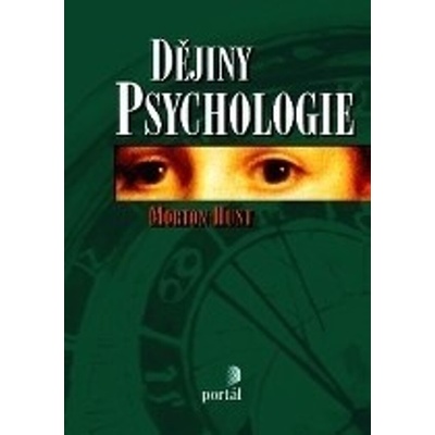 Dějiny psychologie, 5. vydání - Morton Hunt