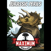 Rock Manor Games Maximum Apocalypse Jurassic Perils