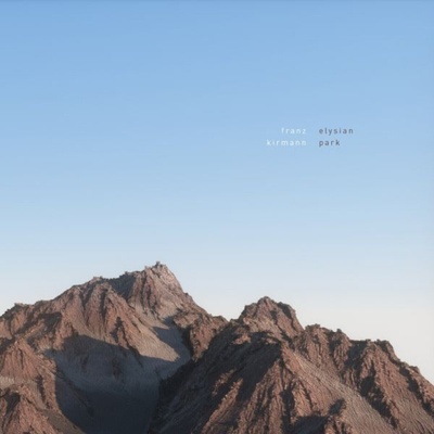 Franz Kirmann - Elysian Park (High Quality) (2 LP) (4059251012665)