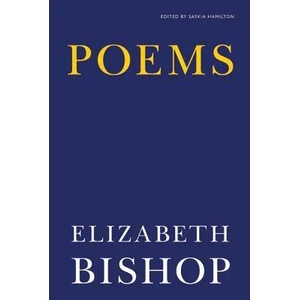 POEMS | Elizabeth Bishop (ISBN: 9780374532369)
