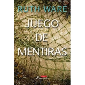 JUEGO DE MENTIRAS | RUTH WARE (ISBN: 9788498388794)