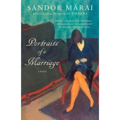 Portraits of a Marriage - Sándor Márai