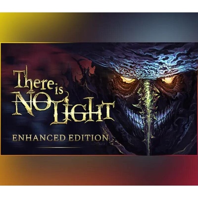 There Is No Light (Enhanced Edition)
