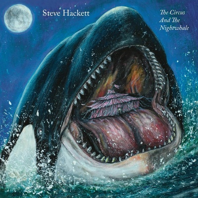 Steve Hackett - The Circus and the Nightwhale CD