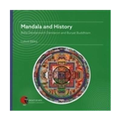 Nakladatelství Munipress Mandala and History: Bidia Dandarovich Dandaron and Buryat Buddhism