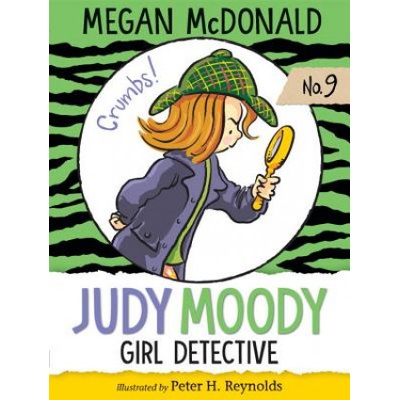 Judy Moody, Girl Detective | Megan Mcdonald, Peter H. Reynolds