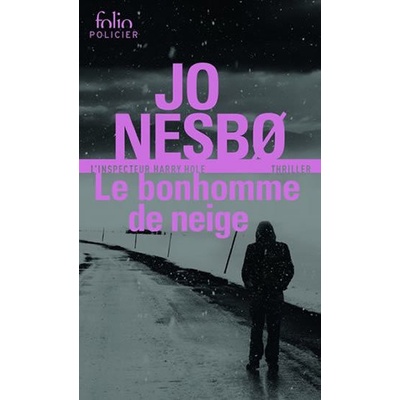 Le bonhomme de neige - Une enquete de l´inspecteur Harry Hole