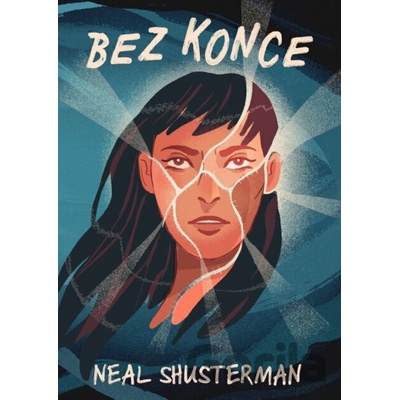 Bez konce Neal Shusterman