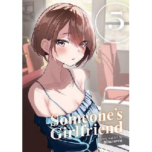 Someone's Girlfriend Vol. 5 | V05 (ISBN: 9798895611869)