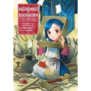 Ascendance of a Bookworm: Part 1 Volume 2 (ISBN: 9781718356016)