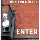 Enter - Richard Müller