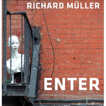 Enter - Richard Müller