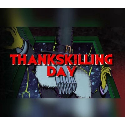 ThanksKilling Day