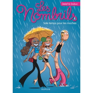 Les Nombrils - Tome 2 - Sale temps pour les moches | Dubuc (2007)