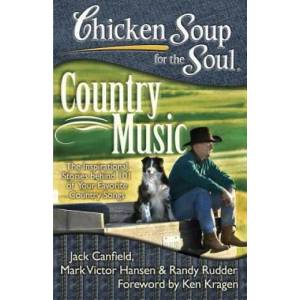 Chicken Soup for the Soul: Country Music | Randy Rudder (2011)