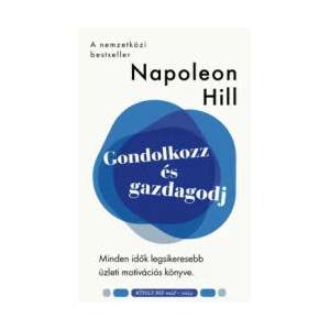 Gondolkozz és gazdagodj | Napoleon Hill (2023)