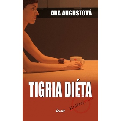 Tigria diéta - Ada Augustová