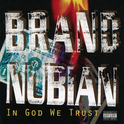 BRAND NUBIAN - IN GOD WE TRUST LP
