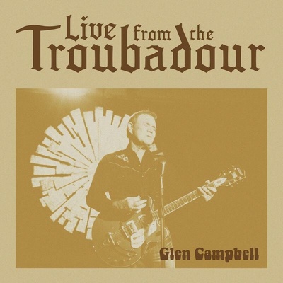 Live from the Troubadour - Glen Campbell LP