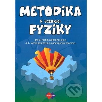 METODIKA k učebnici fyziky - Velmovská, Klára; Vanyová, M.; Hodosyová, M.