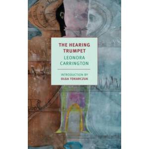 The Hearing Trumpet (ISBN: 9781681374642)