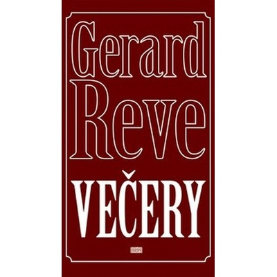 Večery - Gerard Reve
