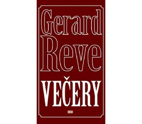 Večery - Gerard Reve