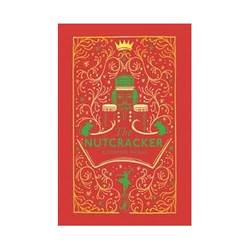 The Tale of the Nutcracker - Alexandre Dumas