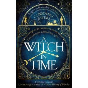 Witch in Time | Constance Sayers (ISBN: 9780349425948)
