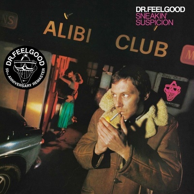 Dr.Feelgood - Sneakin' Suspicion Remastered Vinyl LP