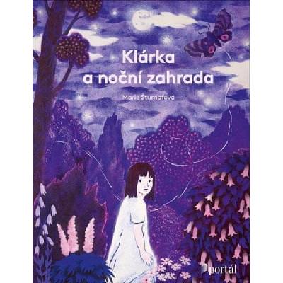 Klárka a noční zahrada