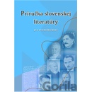 Príručka slovenskej literatúry pre stredoškolákov