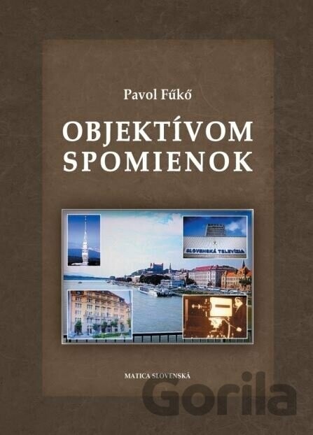 Objektívom spomienok