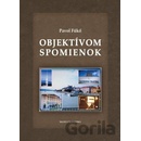 Objektívom spomienok