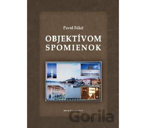 Objektívom spomienok