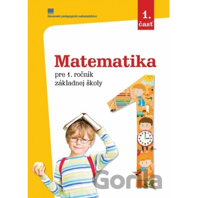 Matematika pre 1. ročník ZŠ, 1. časť