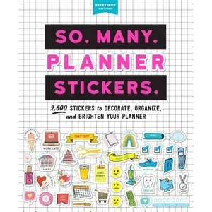 So. Many. Planner Stickers. | Workman Publishing (2019)