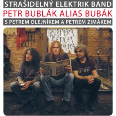 Bublák Petr - Strašidelný elektrik band Vinyl LP