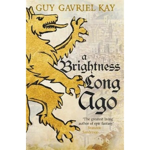 Brightness Long Ago (ISBN: 9781473692374)