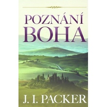 Poznání Boha - J. I. Packer