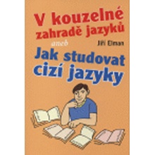V kouzelné zahradě jazyků - Elman Jiří