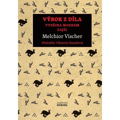 Výbor z díla - Vteřina mozkem, Zajíc