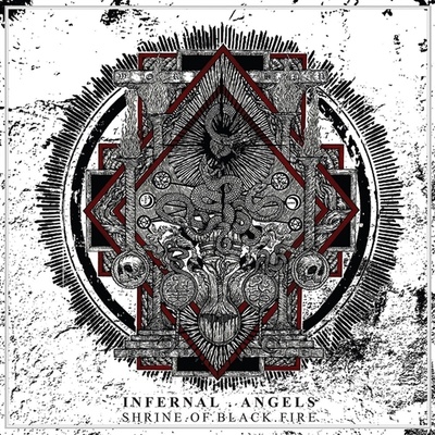 Infernal Angels - Shrine Of Black Fire (Limited Edition) (Opaque White /Black Splatter Coloured) (LP) (0786727799624)