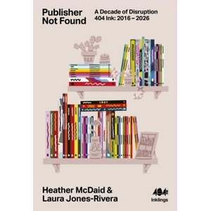 Publisher Not Found (ISBN: 9781916637207)