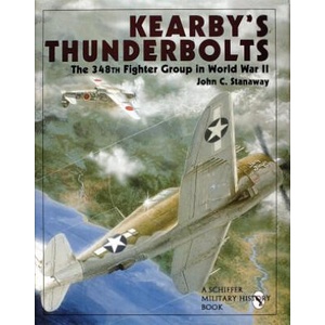 Kearby's Thunderbolts | John Stanaway (ISBN: 9780764302480)